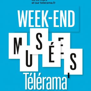WE Télérama - Musées du Centre / Les 23 et 24 mars 2019