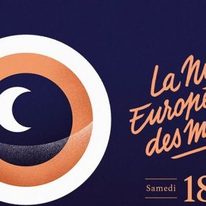 Nuit européenne des musées / Le samedi 18 mai de 19h à minuit