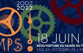 Réouverture du musée du Temps le 18 juin 2022