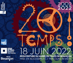 "20 Temps !" Réouverture et anniversaire du musée du Temps / Le samedi 18 juin à 10H00