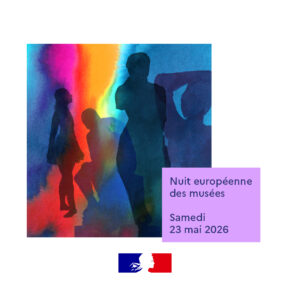 Nuit européenne des musées / 23 mai 2026 de 18h à minuit